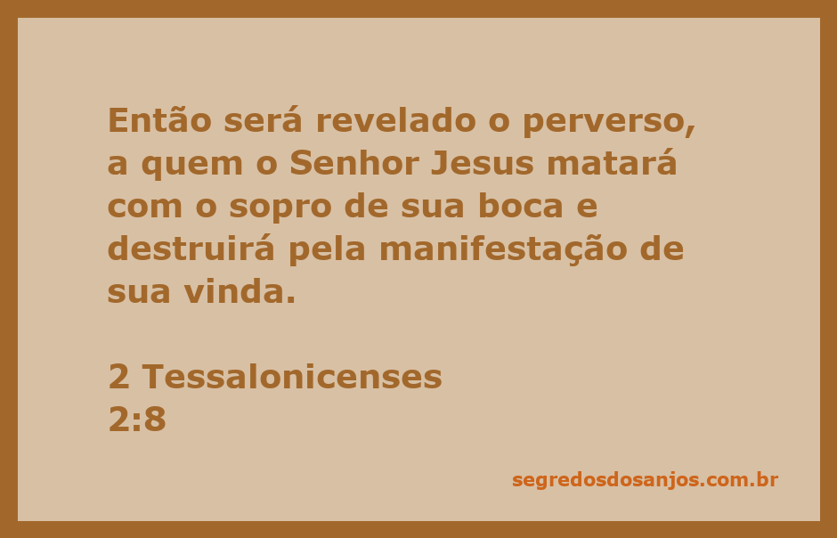 Ilustração da revelação do perverso conforme 2 Tessalonicenses 2:8, mostrando a vinda do Senhor Jesus.