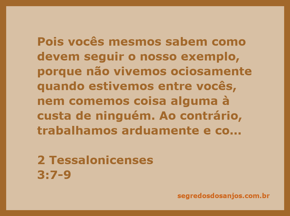 Imagem que ilustra o versículo de 2 Tessalonicenses 3:7-9, mostrando pessoas trabalhando arduamente e seguindo o exemplo de dedicação.
