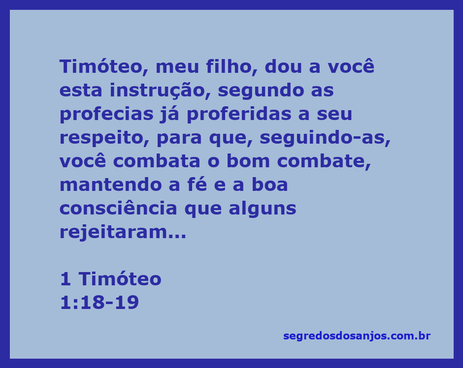 Imagem de um jovem refletindo sobre instruções e desafios da fé, com a Bíblia aberta em 1 Timóteo 1:18-19 ao fundo.