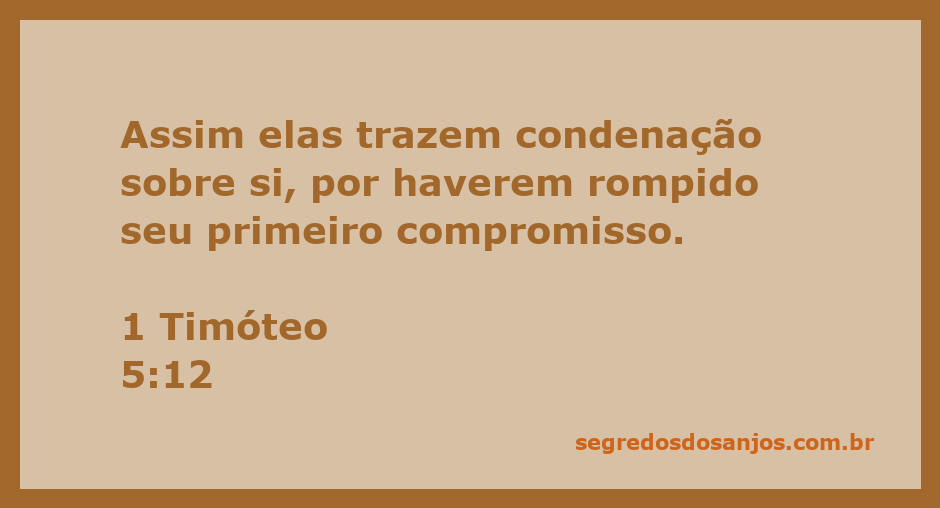 Versículo de 1 Timóteo 5:12 mostrando a importância do compromisso na vida cristã.