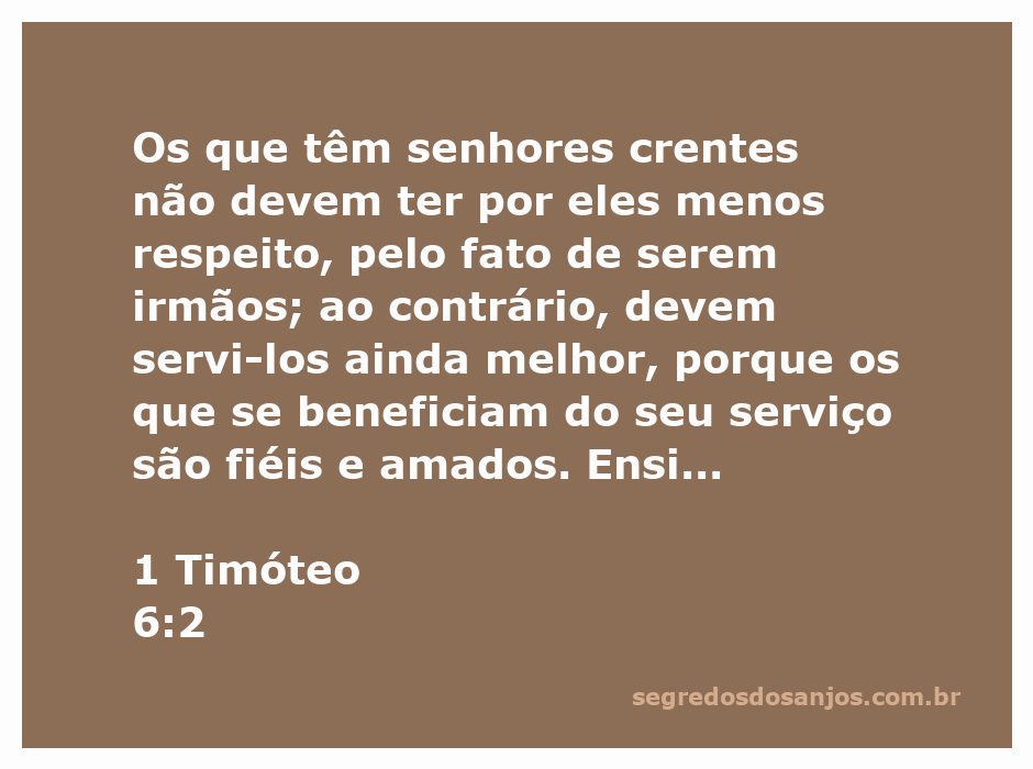 Imagem representativa de 1 Timóteo 6:2, destacando o respeito e a servidão entre irmãos na fé.
