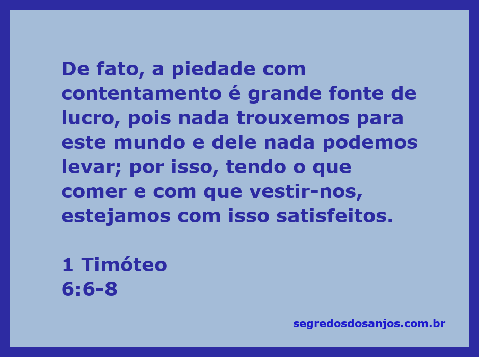 Ilustração representando a mensagem de 1 Timóteo 6:6-8 sobre a importância da piedade e contentamento.