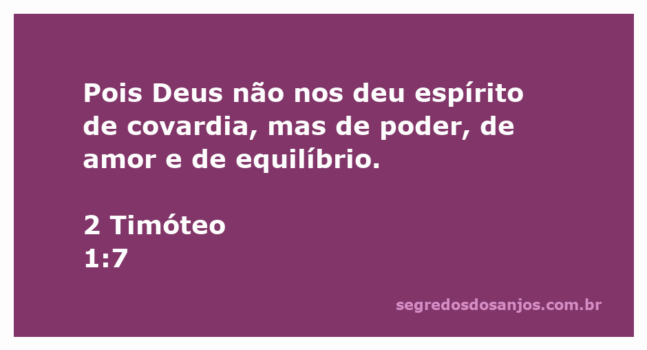 Imagem inspiradora com a citação de 2 Timóteo 1:7, destacando a força e o amor que Deus nos concede.