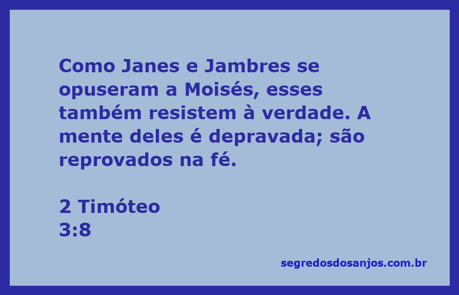 Ilustração da oposições de Janes e Jambres a Moisés, simbolizando a resistência à verdade.