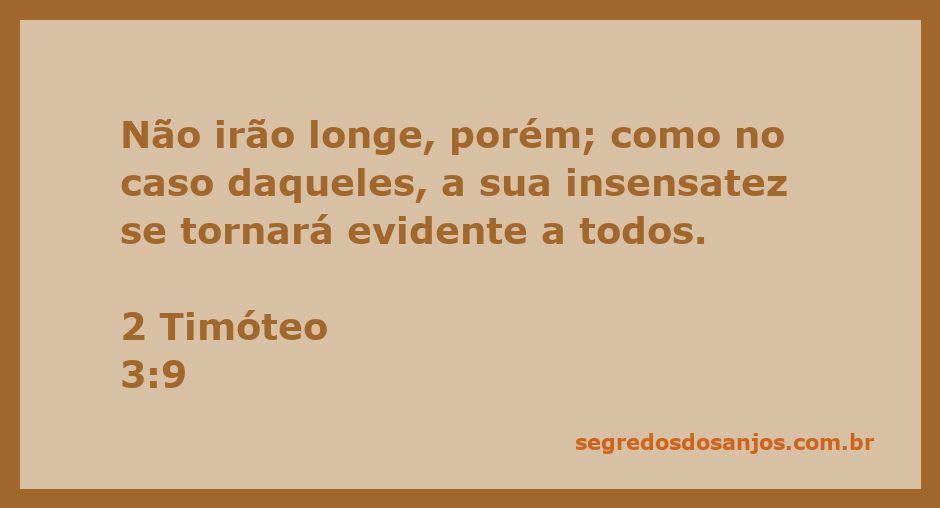 Ilustração do versículo 2 Timóteo 3:9, destacando a insensatez que se torna evidente.