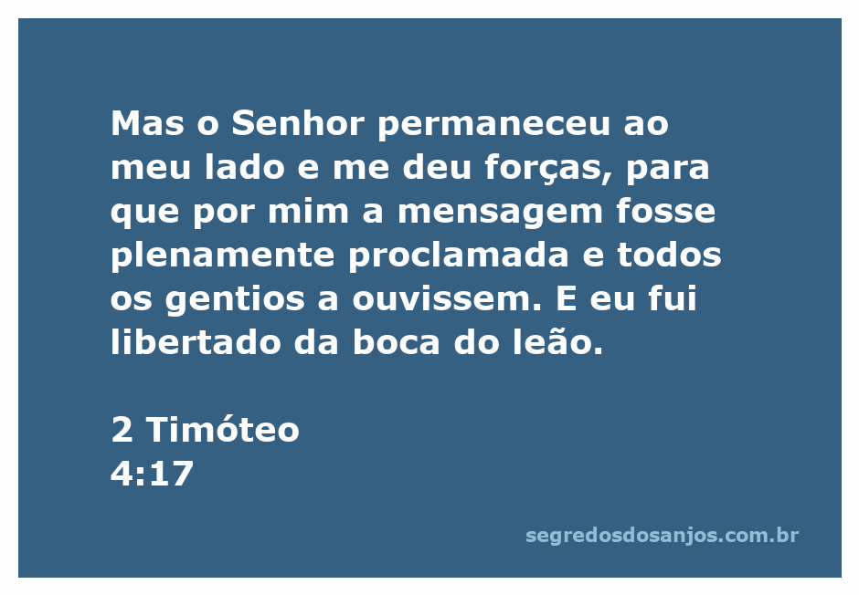 Imagem que representa o versículo de 2 Timóteo 4:17, simbolizando a força divina e a liberdade.