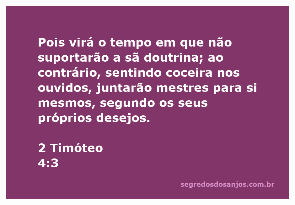 Imagem representativa do versículo 2 Timóteo 4:3, mostrando pessoas ouvindo mestres que falam o que desejam ouvir.