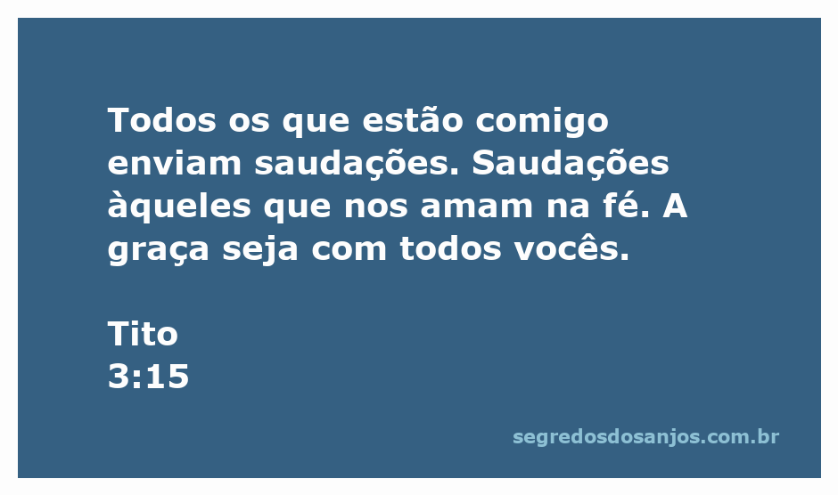 Imagem ilustrativa da passagem bíblica Tito 3:15 com uma mensagem de saudação e fé.
