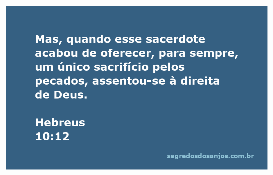 Imagem representando o Sacerdote assentado à direita de Deus após oferecer o sacrifício pelos pecados.
