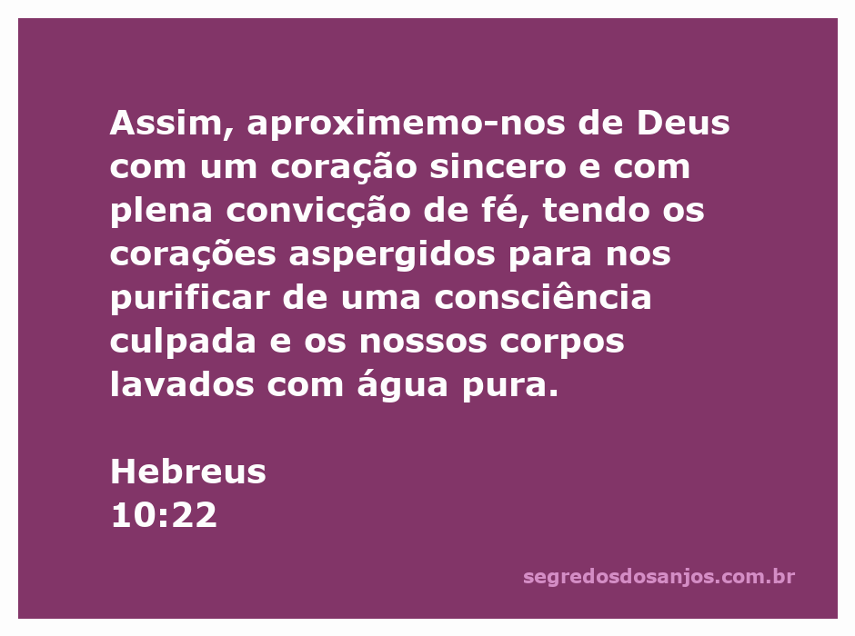 Imagem que representa Hebreus 10:22, simbolizando a aproximação a Deus com um coração sincero e fé.