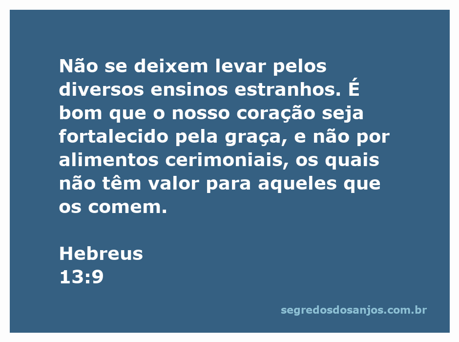 Ilustração sobre Hebreus 13:9, destacando a importância da graça sobre ensinamentos estranhos e alimentos cerimoniais.