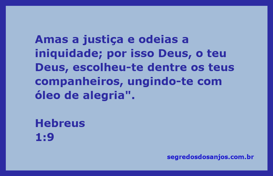 Imagem representativa da passagem de Hebreus 1:9, destacando a justiça e a alegria divina.