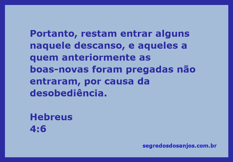 Ilustração do versículo Hebreus 4:6 destacando a importância do descanso espiritual e a obediência.
