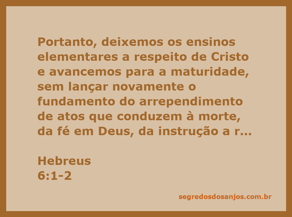 Imagem representativa do versículo Hebreus 6:1-2, que fala sobre avançar para a maturidade espiritual em Cristo.