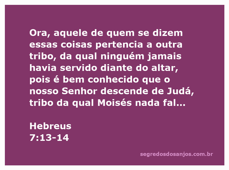 Representação de Hebreus 7:13-14, destacando a tribo de Judá e sua relação com o sacerdócio.
