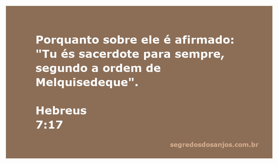 Imagem representativa do sacerdote Melquisedeque, simbolizando a eternidade de seu sacerdócio conforme mencionado em Hebreus 7:17.