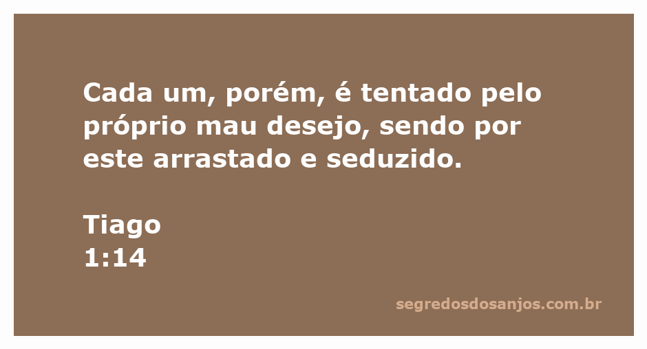 Ilustração de Tiago 1:14, destacando o tema da tentação e os desejos pessoais.