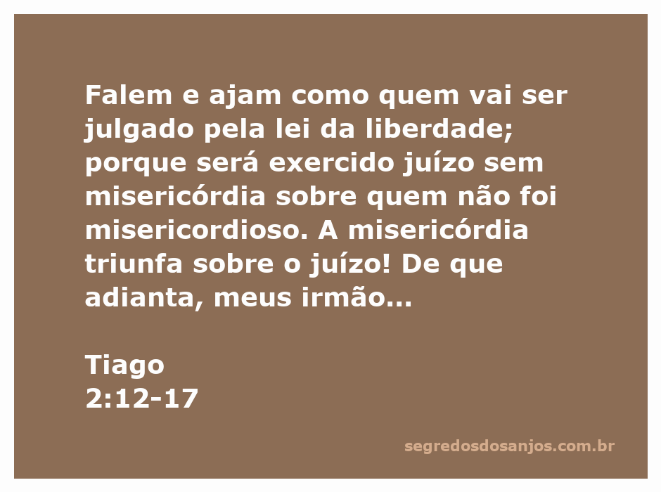 Ilustração representando Tiago 2:12-17, destacando a importância da fé acompanhada de obras e a misericórdia como um princípio fundamental.