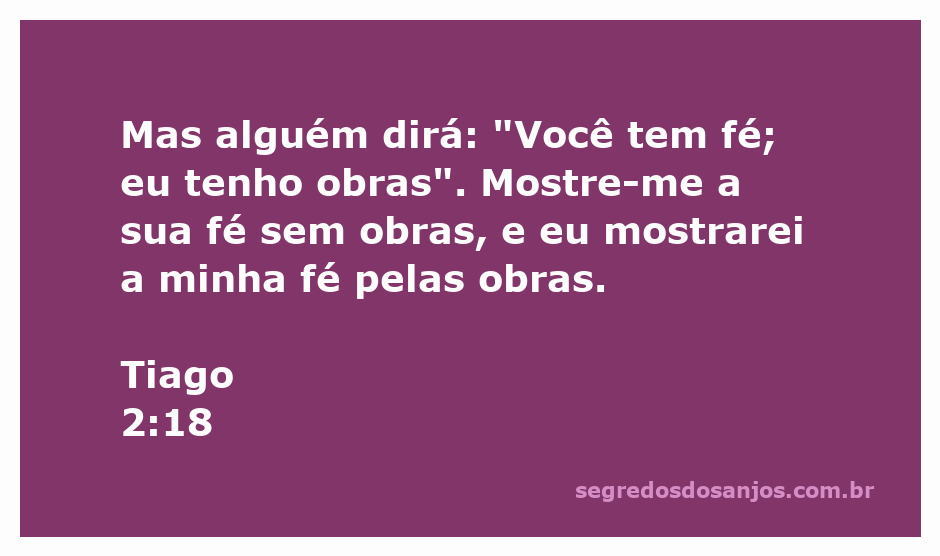 Imagem representativa da passagem Tiago 2:18, destacando a relação entre fé e obras.