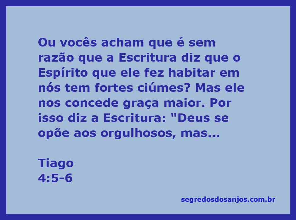 Ilustração do versículo Tiago 4:5-6, destacando a relação entre o Espírito Santo, ciúmes e a graça de Deus.
