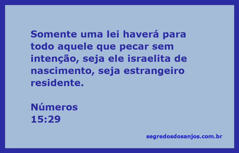 Ilustração do versículo Números 15:29 sobre a unificação da lei para todos os que pecam sem intenção.