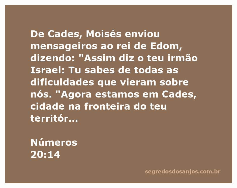 Moisés enviando mensageiros ao rei de Edom em Cades, mencionando as dificuldades de Israel.