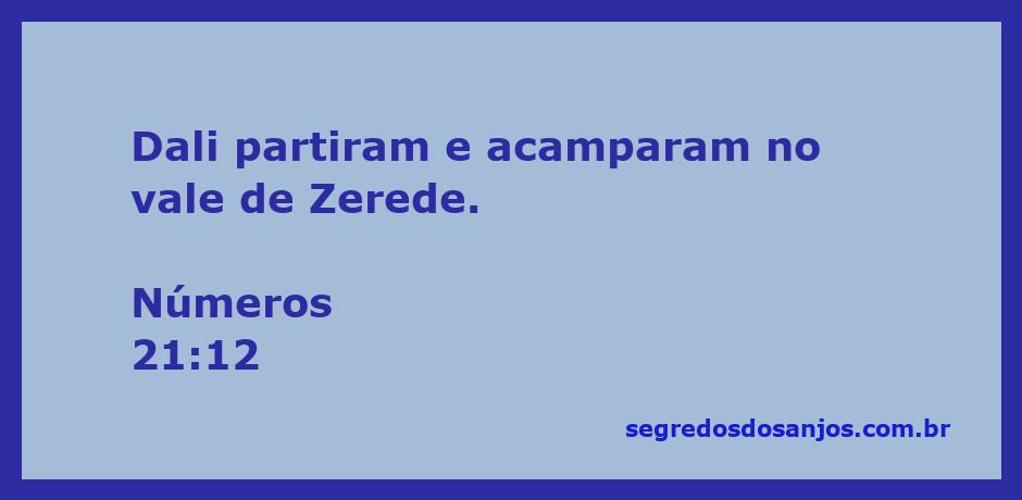 Acampamento no vale de Zerede conforme descrito em Números 21:12.