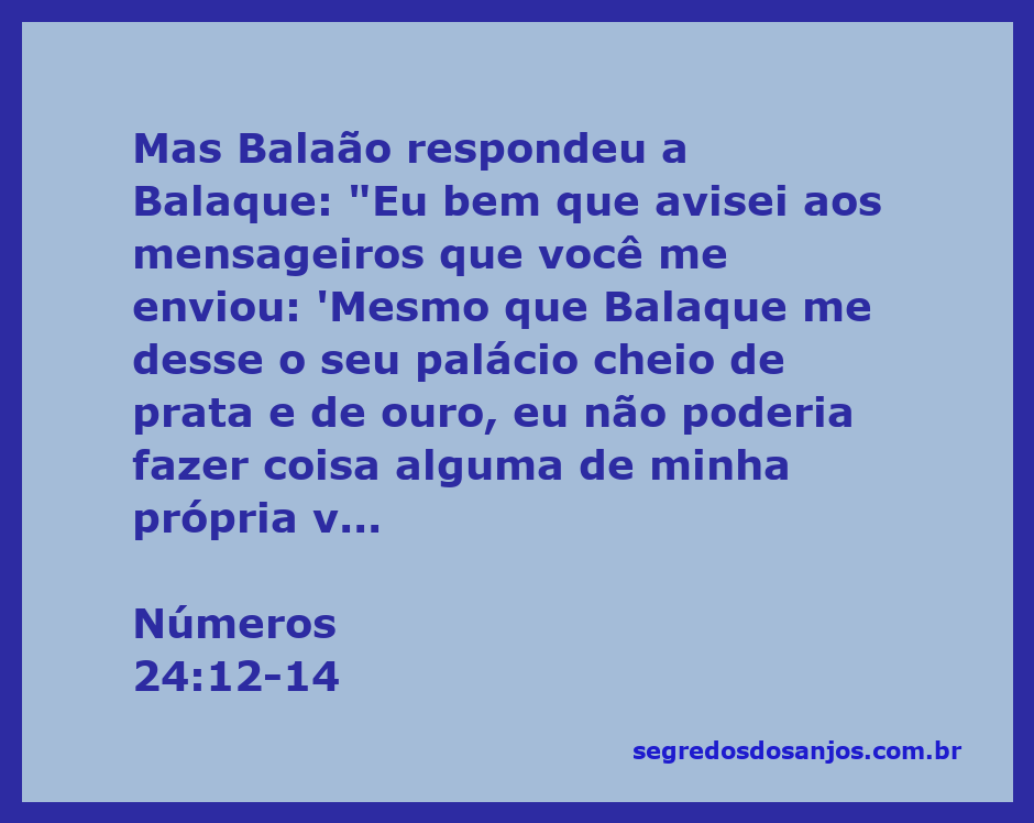 Balaão responde a Balaque sobre a vontade do Senhor, destacando a importância de obedecer à palavra divina.