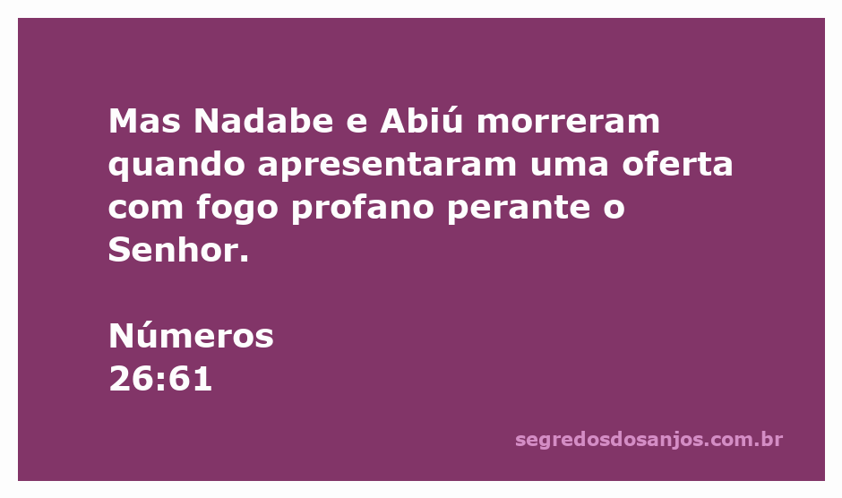 Ilustração de Nadabe e Abiú, que morreram ao oferecer fogo profano ao Senhor, conforme Números 26:61.