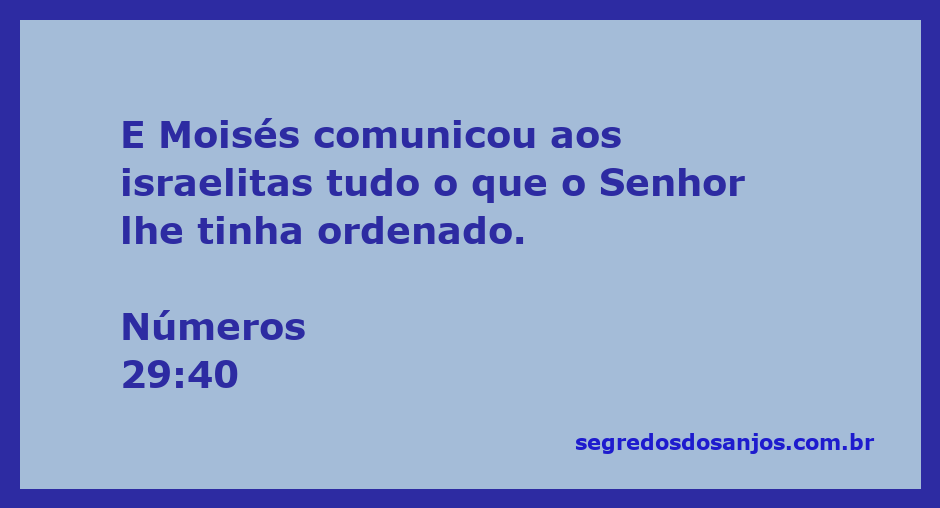 Moisés comunicando aos israelitas os mandamentos do Senhor.