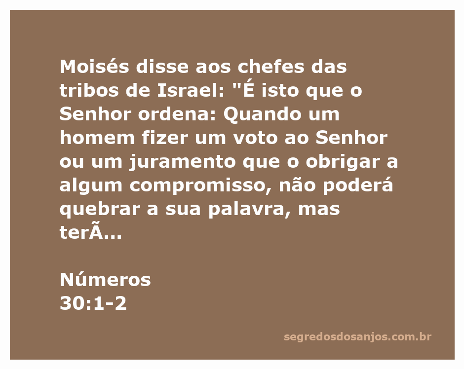 Moisés instruindo os chefes das tribos de Israel sobre a importância de cumprir votos ao Senhor
