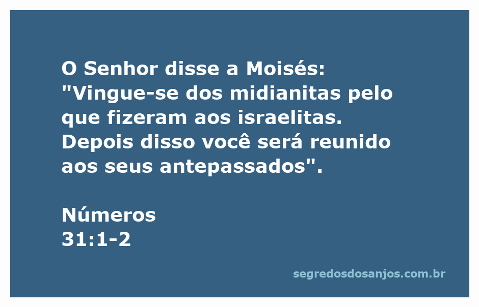 Moisés recebendo instruções de Deus sobre a vingança contra os midianitas