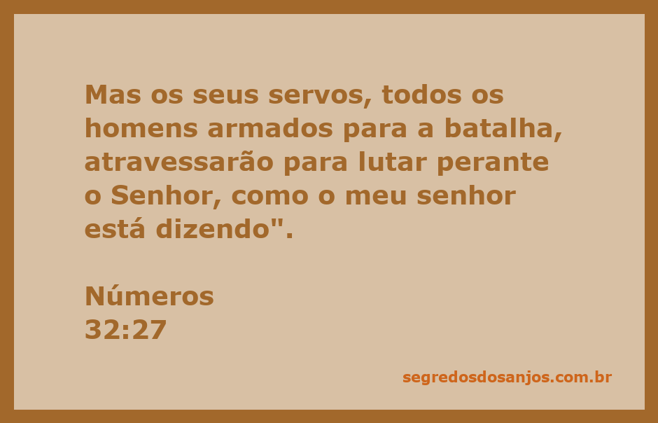 Homens armados prontos para a batalha, representando o versículo Números 32:27 da Bíblia.