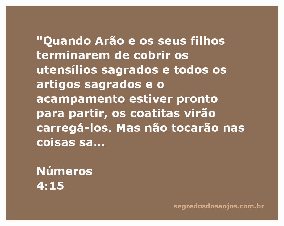 Arão e os coatitas cuidando dos utensílios sagrados da Tenda do Encontro