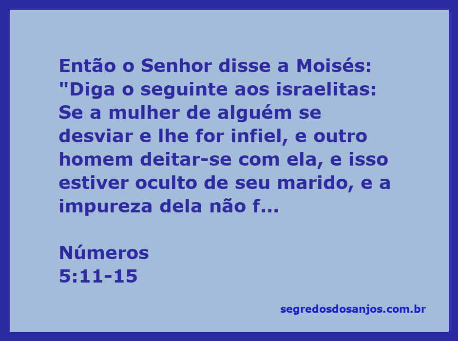 Ilustração de Moisés comunicando as instruções de Deus sobre a prova da infidelidade conjugal aos israelitas.