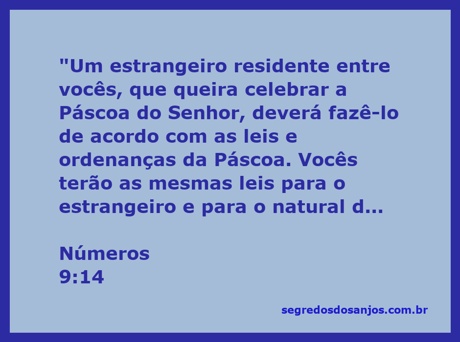 Estrangeiro celebrando a Páscoa do Senhor conforme as leis bíblicas em Números 9:14