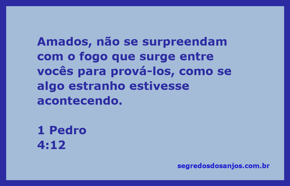 Imagem que representa a passagem de 1 Pedro 4:12, mostrando um grupo de pessoas unidas em meio a uma chama simbólica de provação.