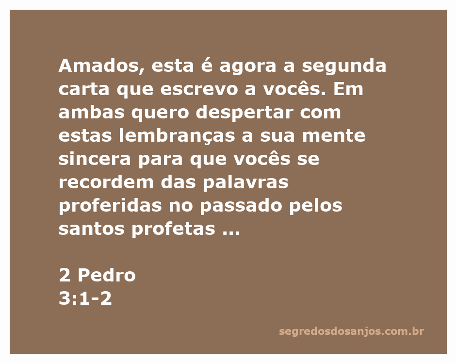 Ilustração do versículo 2 Pedro 3:1-2, destacando a importância das lembranças das palavras dos profetas e dos ensinamentos dos apóstolos.