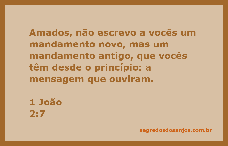 Versículo de 1 João 2:7 destacando a mensagem antiga de amor
