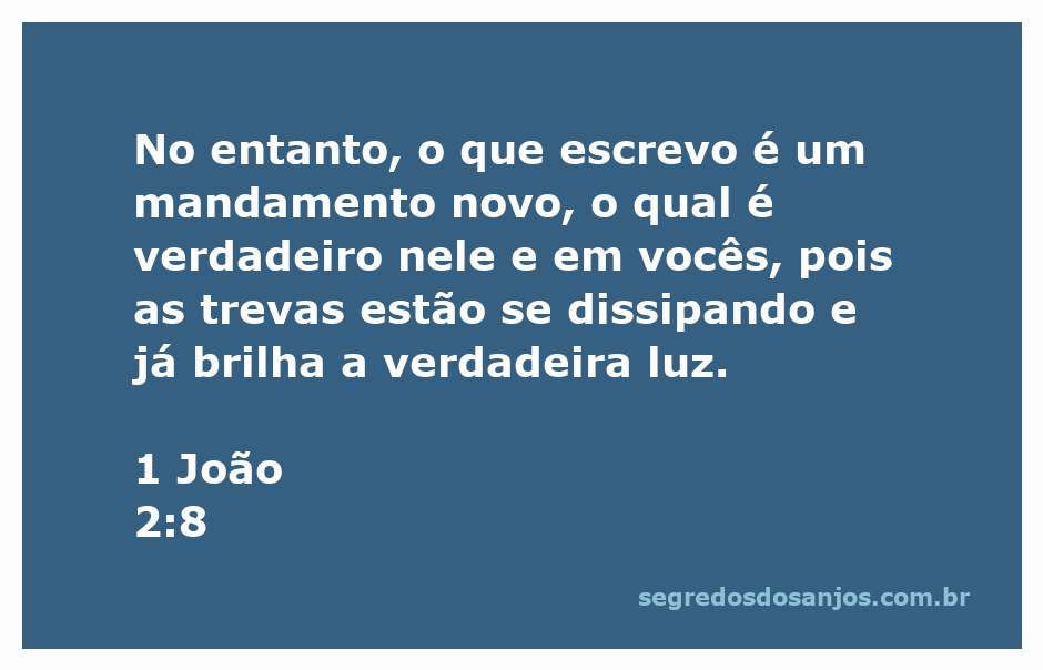 Imagem representando a luz brilhando nas trevas, simbolizando a mensagem de 1 João 2:8 sobre a verdadeira luz que se manifesta.