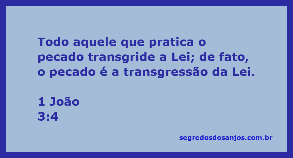 Imagem representativa do versículo 1 João 3:4, destacando a relação entre pecado e transgressão da Lei.
