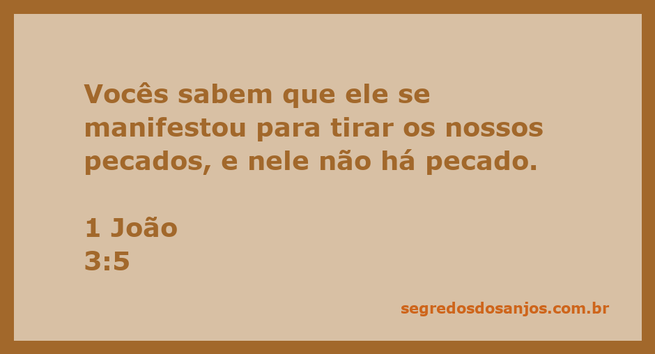 Imagem que ilustra 1 João 3:5, destacando a mensagem de que Jesus se manifestou para tirar os pecados da humanidade.