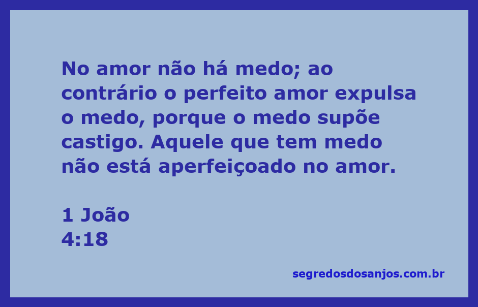 Imagem representativa do versículo 1 João 4:18, mostrando a relação entre amor e medo.