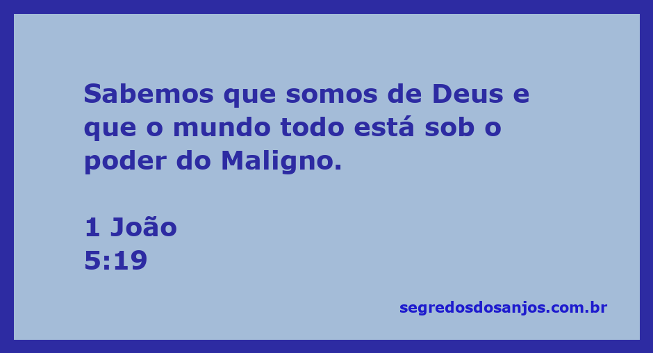 Ilustração representando a passagem bíblica de 1 João 5:19, destacando a relação entre Deus e o mundo sob o poder do Maligno.