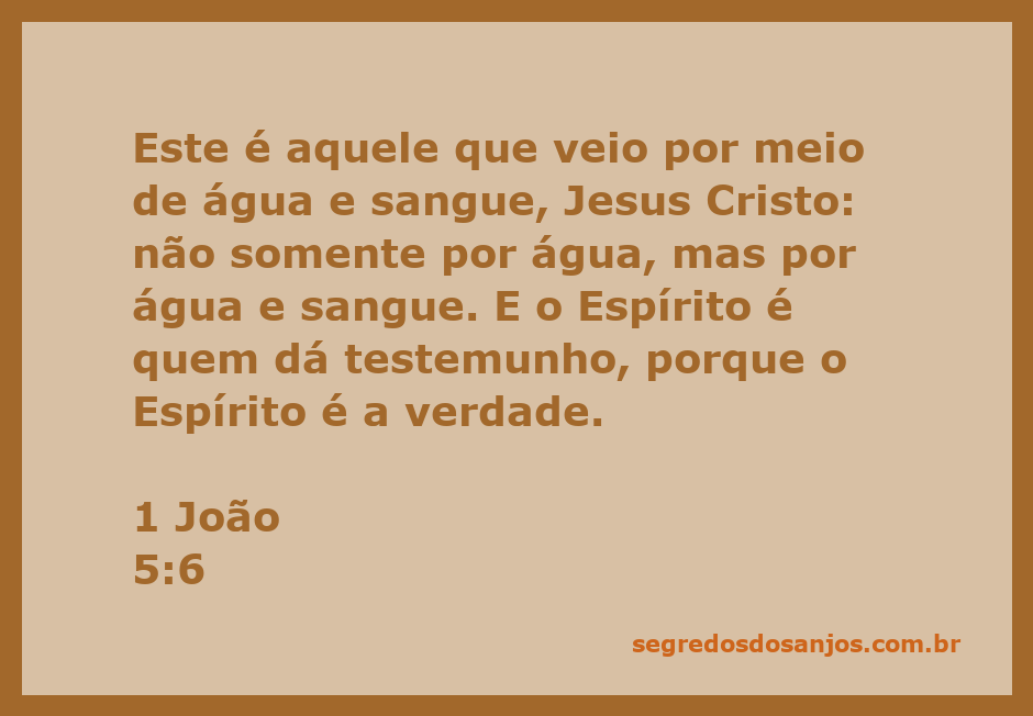 Imagem representativa do versículo 1 João 5:6, destacando a vinda de Jesus Cristo por meio de água e sangue.