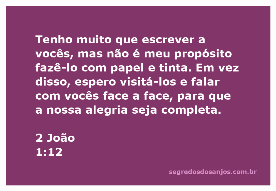 Imagem representativa da passagem de 2 João 1:12, enfatizando a importância da comunicação pessoal e da alegria compartilhada.