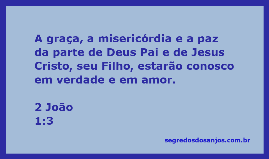 Ilustração da mensagem de graça, misericórdia e paz de Deus Pai e Jesus Cristo, com um fundo sereno.