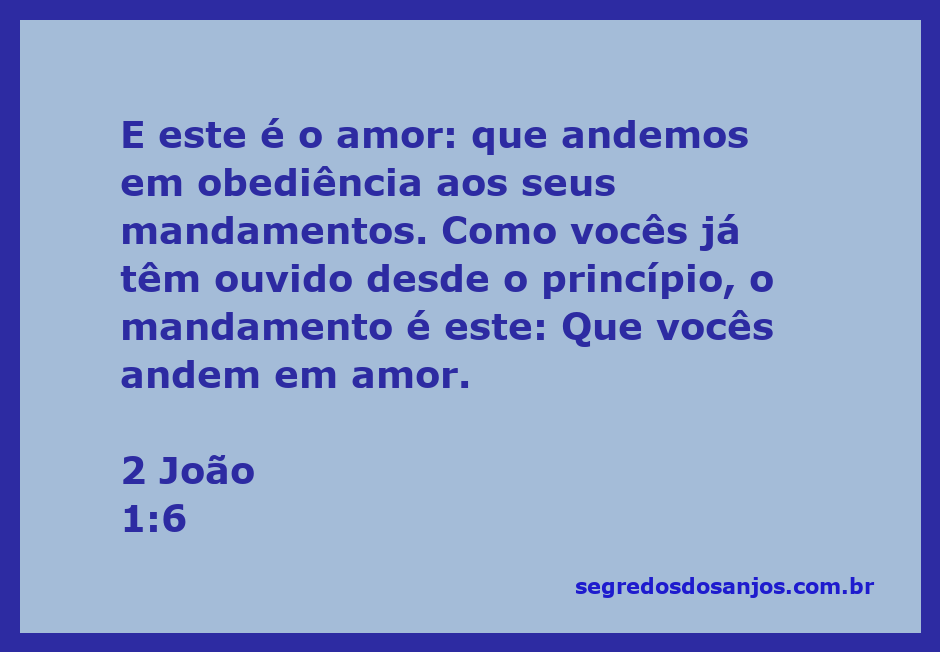 Imagem representativa do versículo 2 João 1:6, destacando a obediência e o amor como mandamentos.