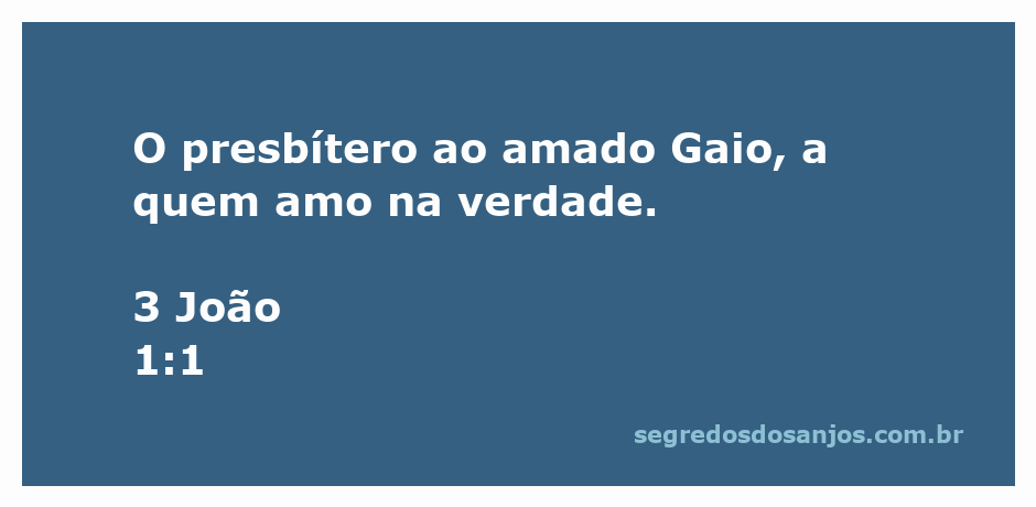 Imagem representativa da passagem bíblica 3 João 1:1, onde o presbítero se dirige ao amado Gaio.