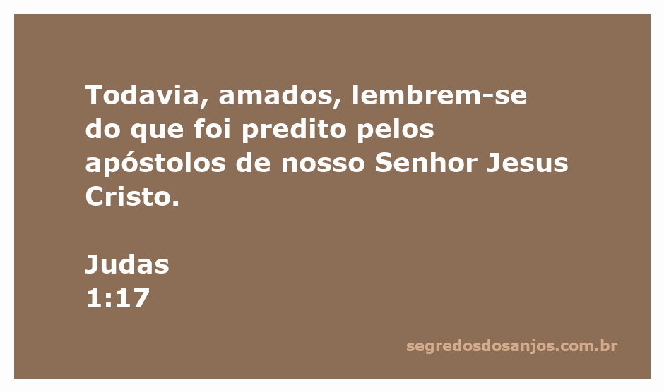 Versículo Judas 1:17 lembrando os ensinamentos dos apóstolos sobre Jesus Cristo.